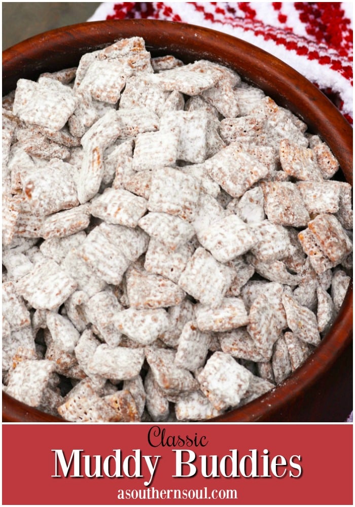 Classic Muddy Buddies are a "must make" during the holidays. Also know as Puppy Chow, this sweet crunchy treat is a treat loved by kids of all ages!