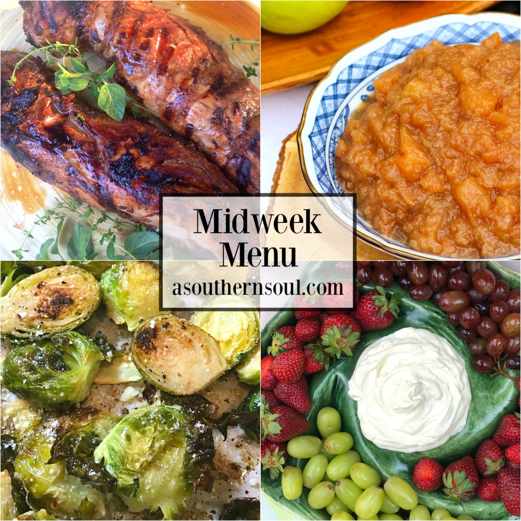 Midweek Menu 32 Pork Tenderloin A Southern Soul
