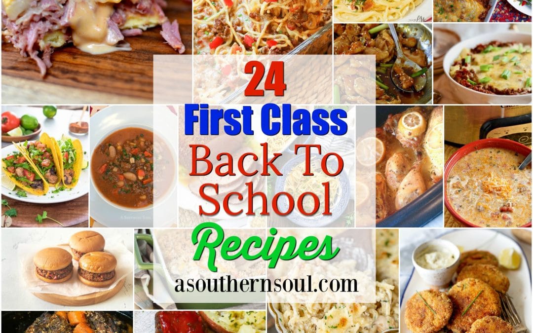 24 First Class Back To School Recipes