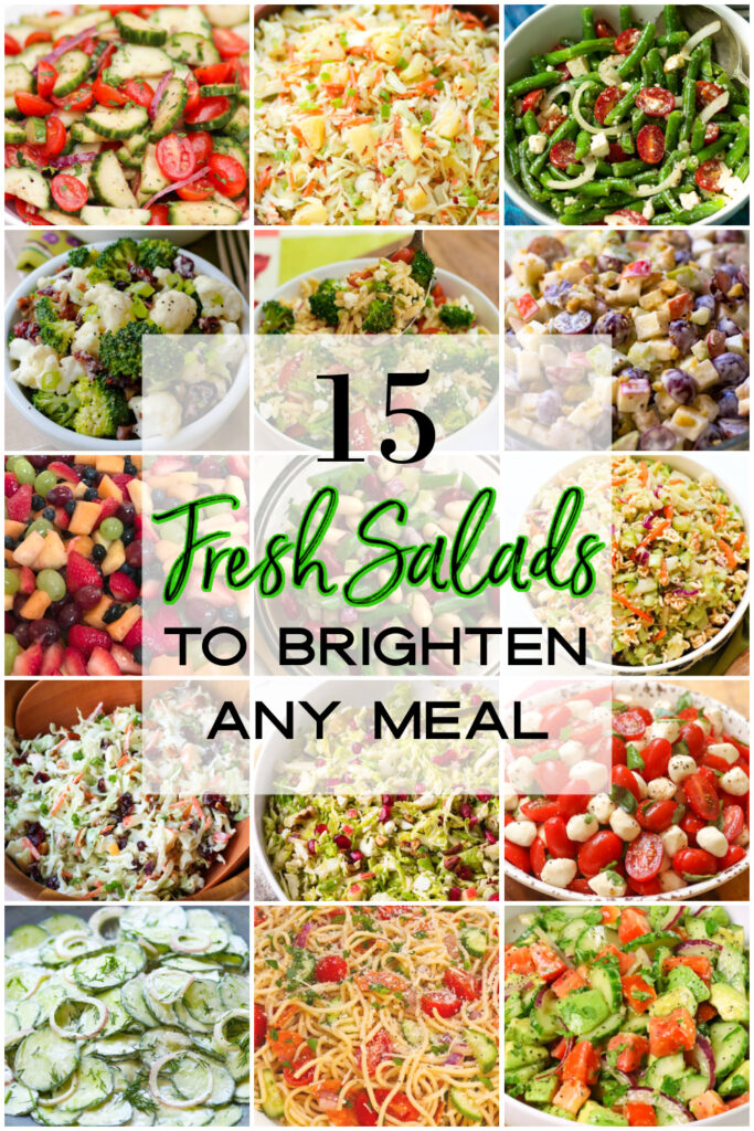 15 fresh salads to brighten up any meal recipe collection.