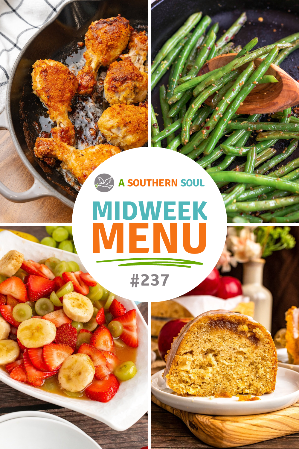 midweek menu 237 with fried chicken, skillet green beans, sunshine fruit salad and apple spice cake photos.