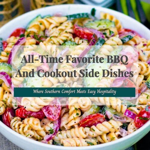 Bowl of pasta salad with a title overlay for BBQ and cookout side dishes