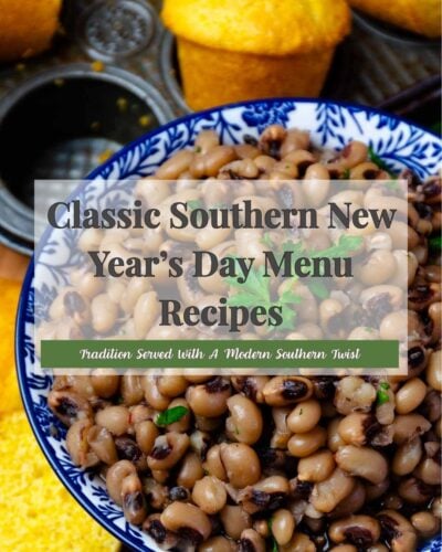 Classic Southern New Year’s Day Menu