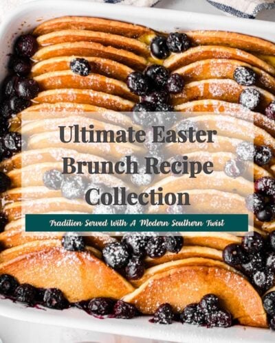 Ultimate Easter Brunch Recipe Collection