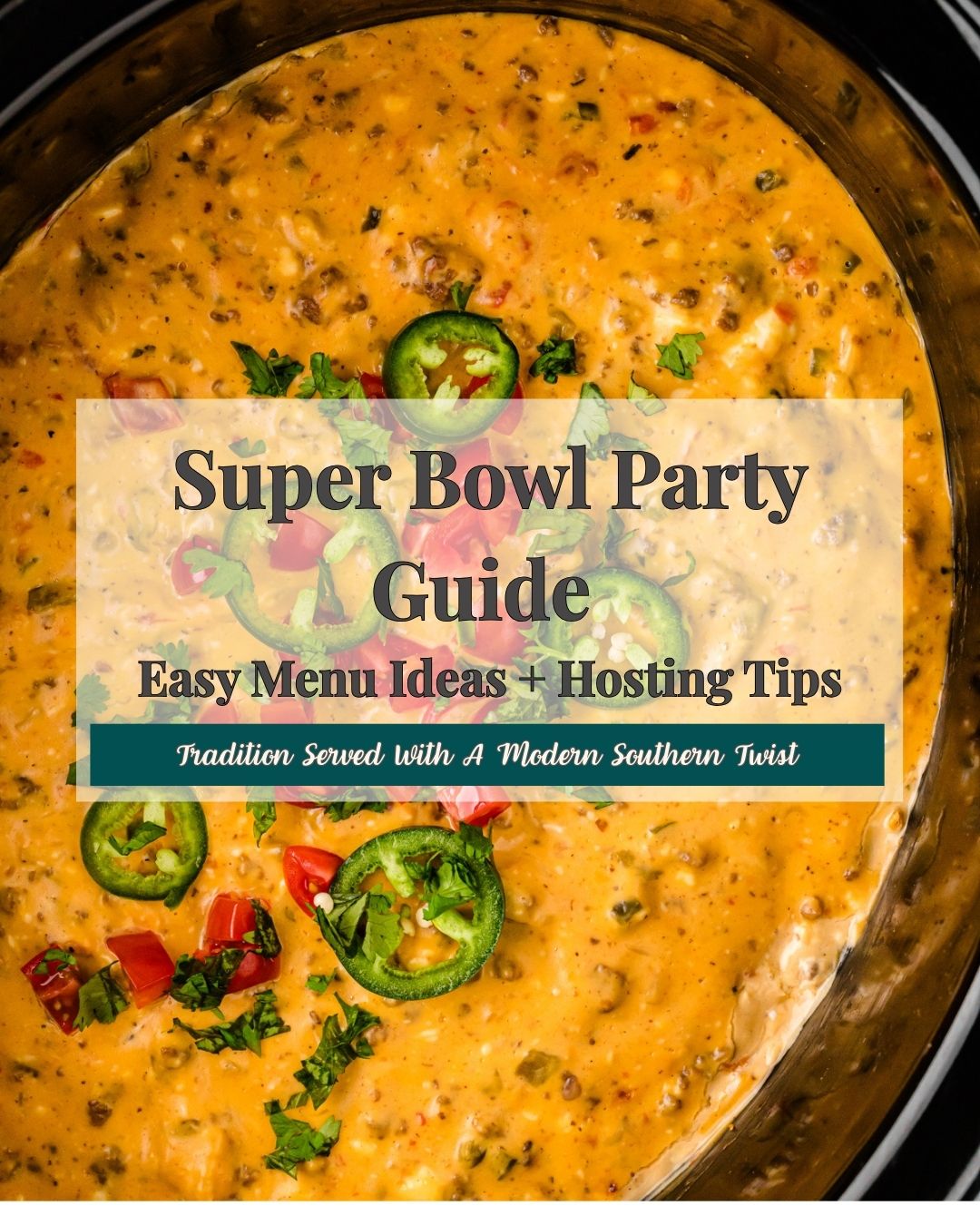 Super Bowl Party Guide: Easy Menu Ideas + Hosting Tips