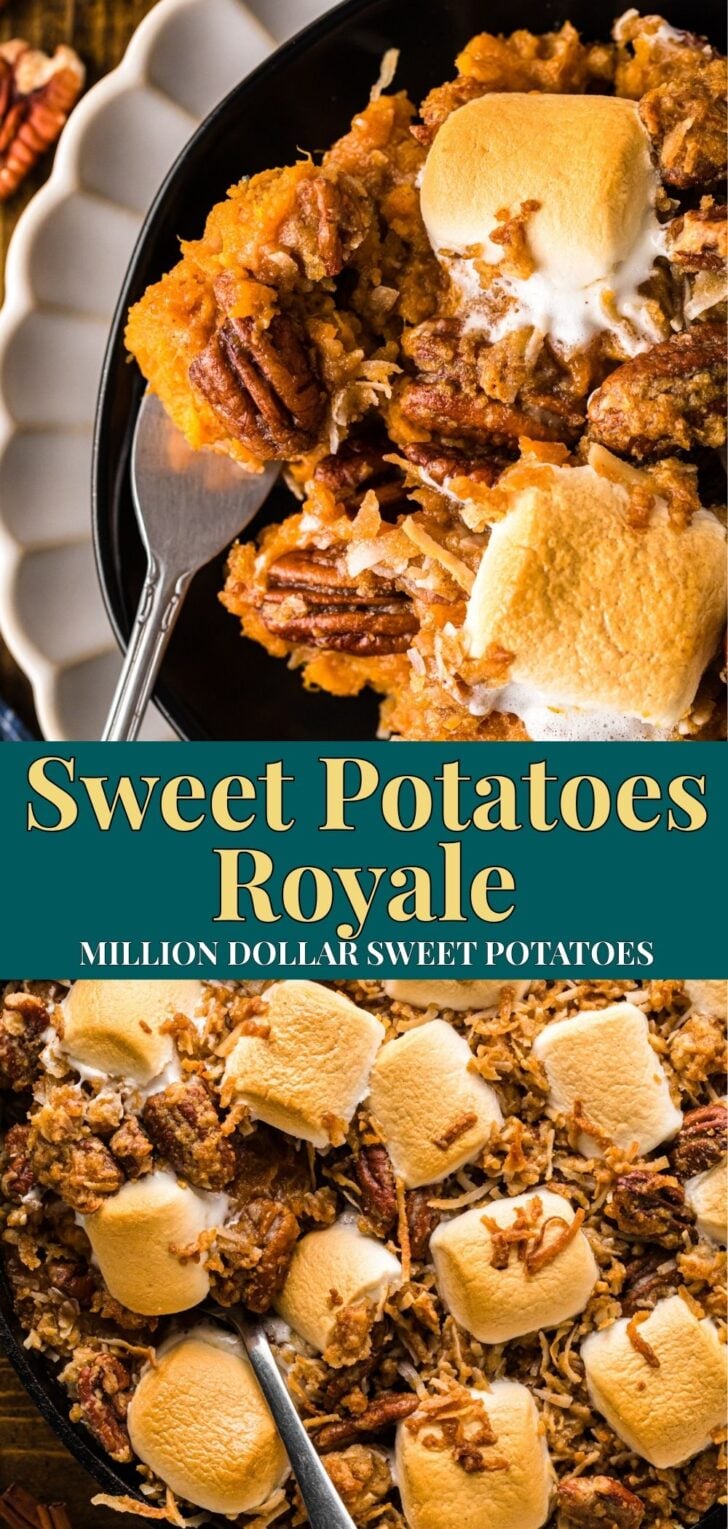 Sweet Potatoes Royale recipe pin showing the finished casserole with pecan topping.