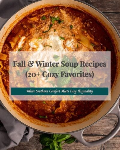 Fall & Winter Soup Recipes (20+ Cozy Favorites)
